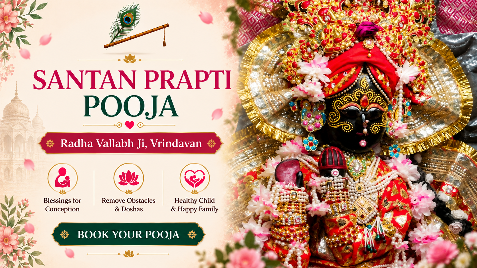 Santan Prapti Pooja– Radha Vallabh Ji, Vrindavan